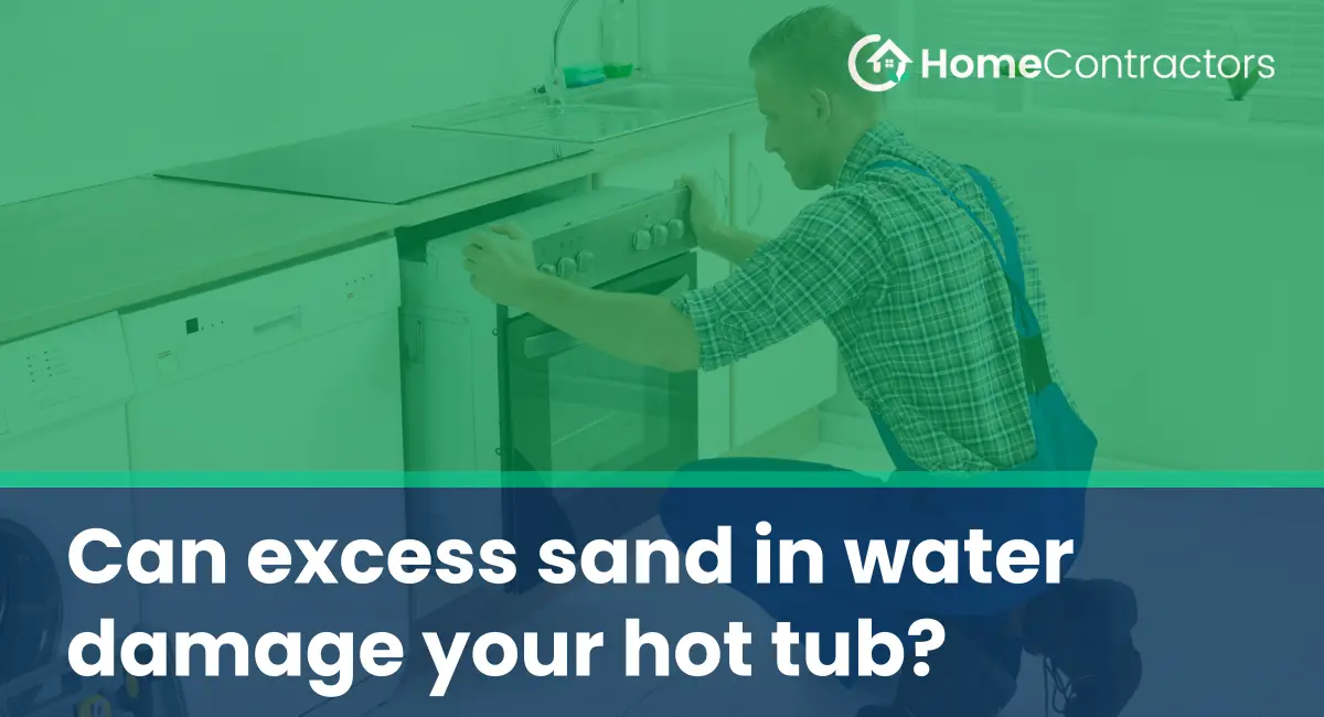 Can excess sand in water damage your hot tub?