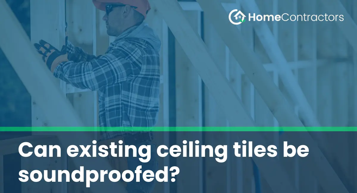 Can existing ceiling tiles be soundproofed?