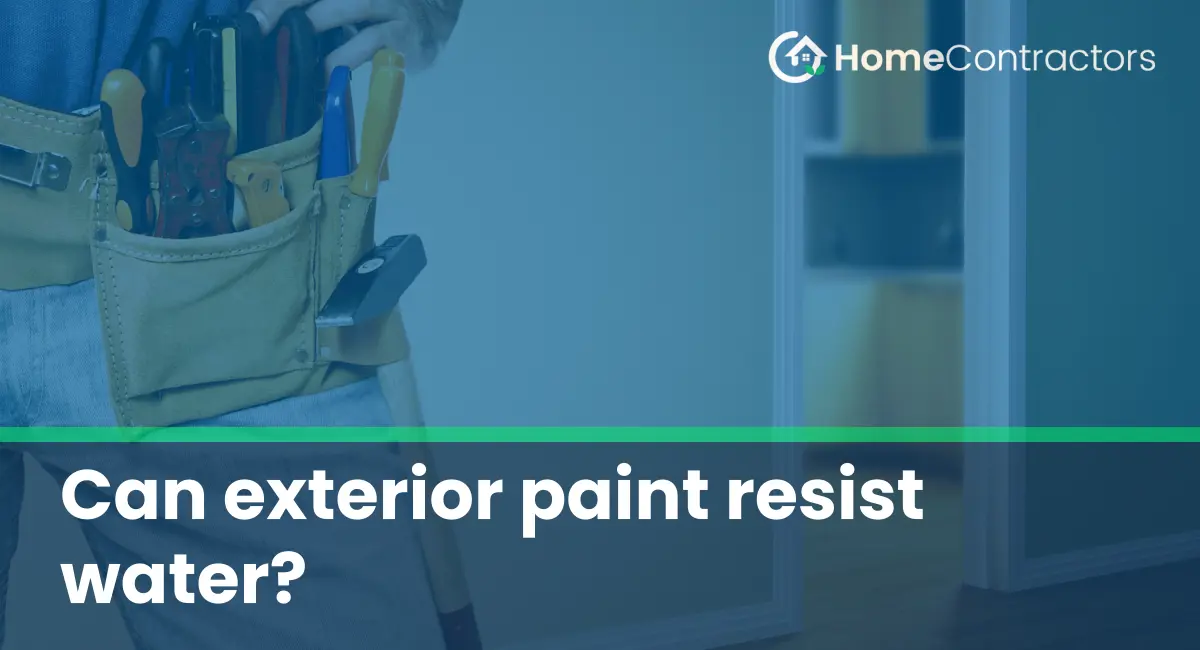 Can exterior paint resist water?