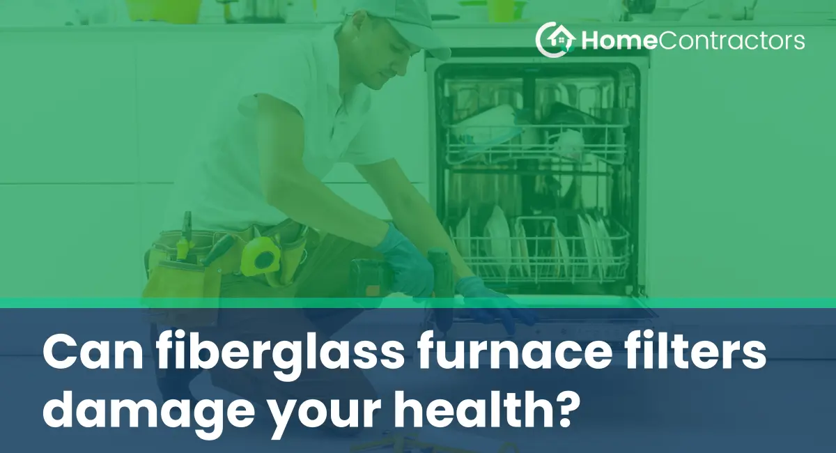 Can fiberglass furnace filters damage your health?