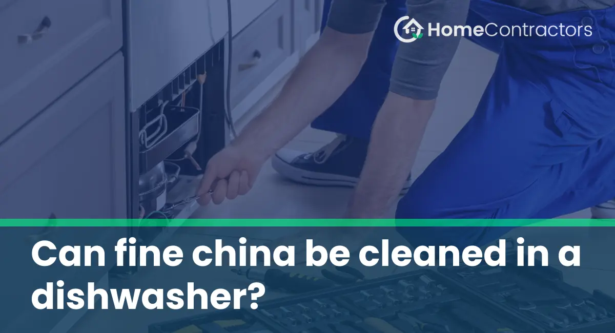 Can fine china be cleaned in a dishwasher?