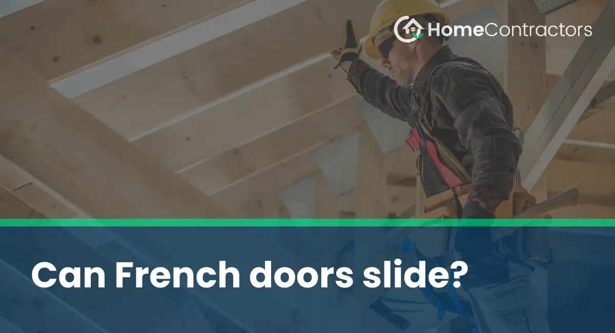 Can French doors slide?