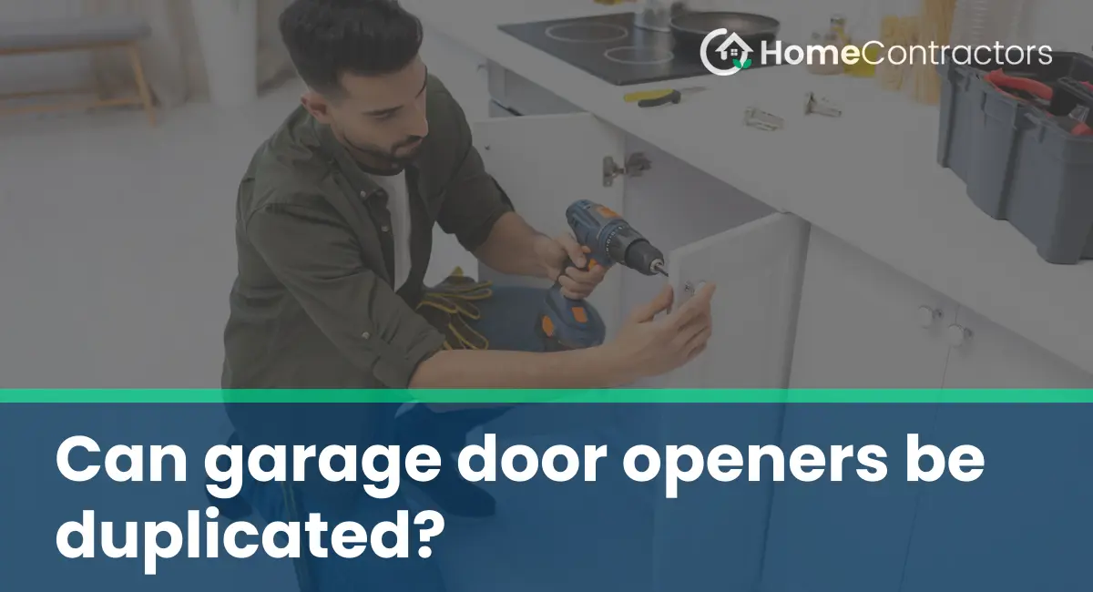 Can garage door openers be duplicated?