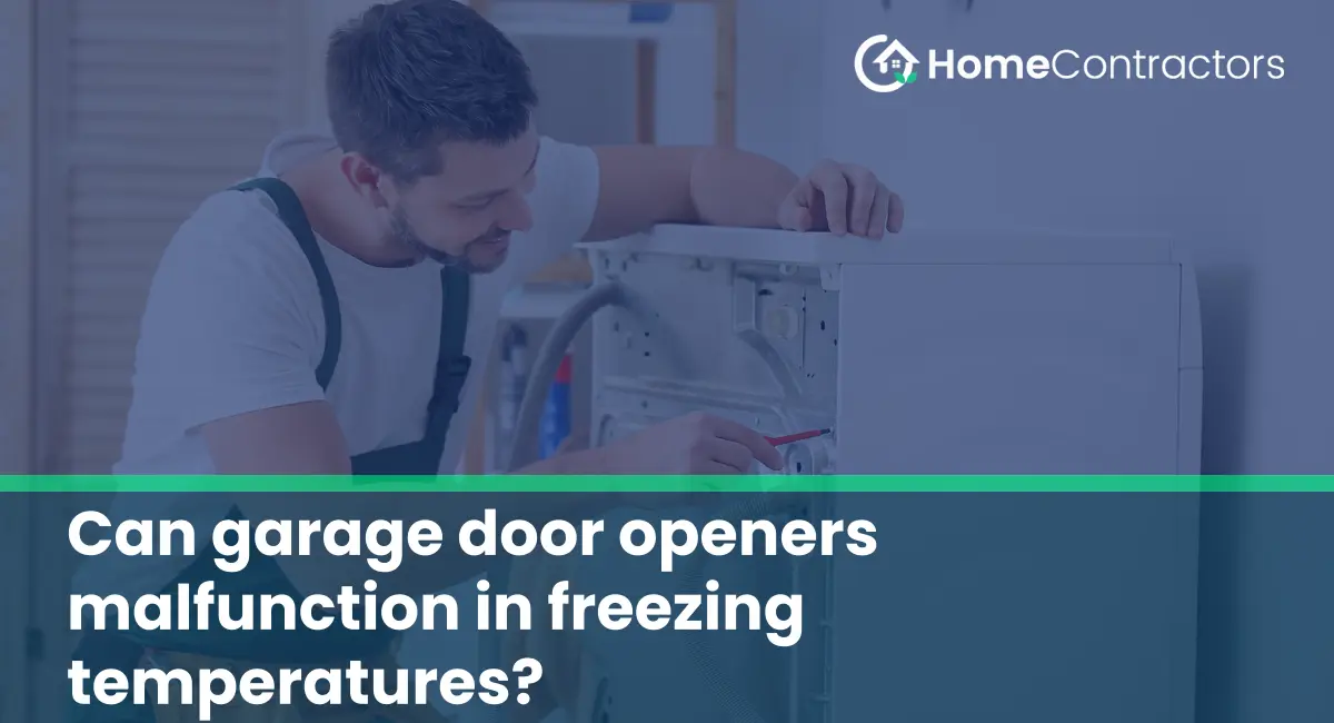 Can garage door openers malfunction in freezing temperatures?