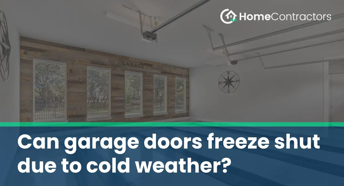 Can garage doors freeze shut due to cold weather?