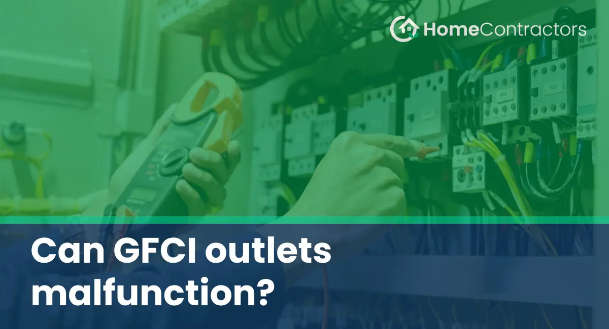 Can GFCI outlets malfunction?