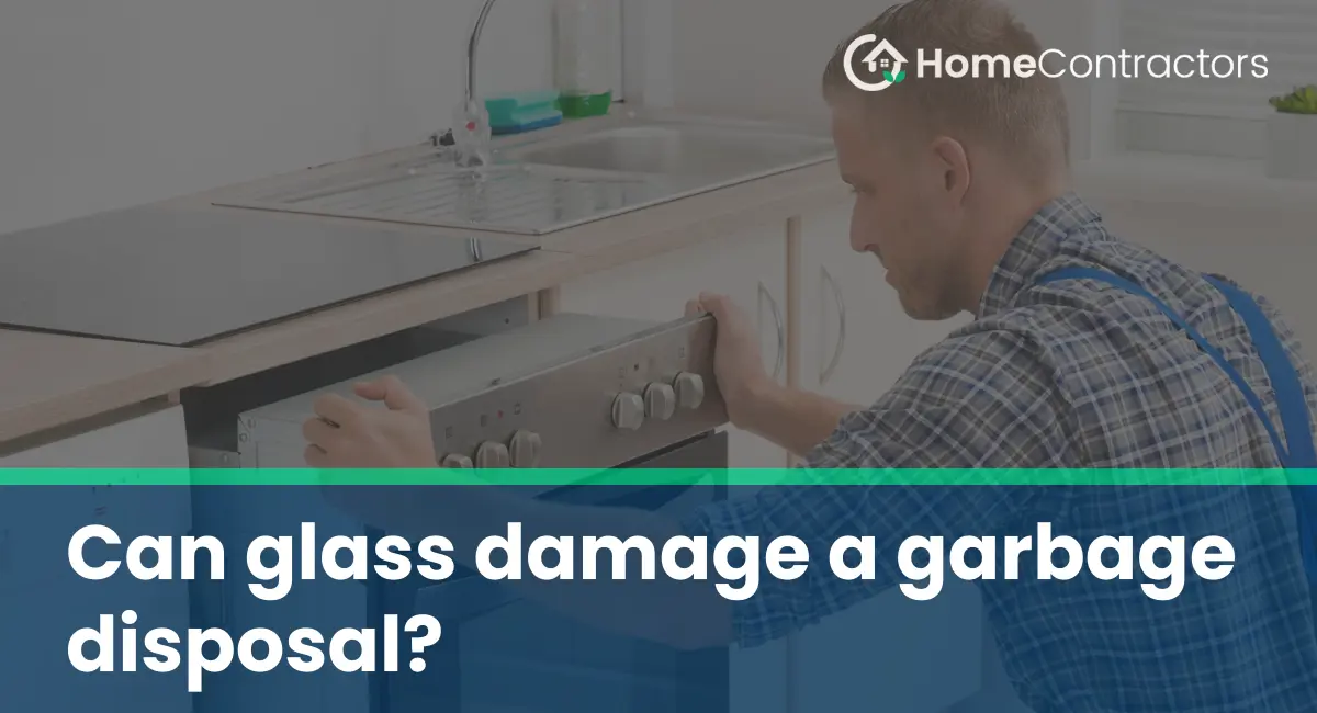 Can glass damage a garbage disposal?