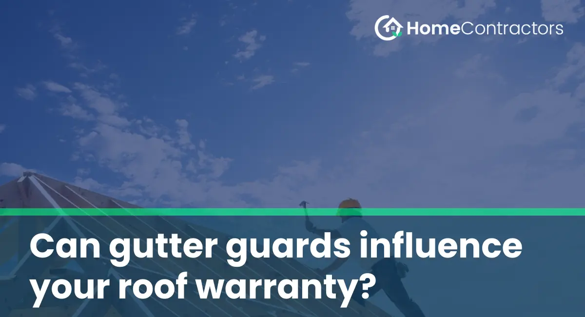 Can gutter guards influence your roof warranty?
