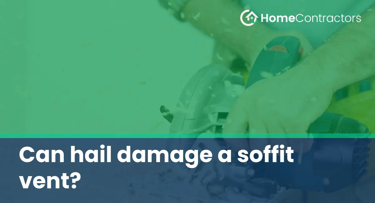 Can hail damage a soffit vent?