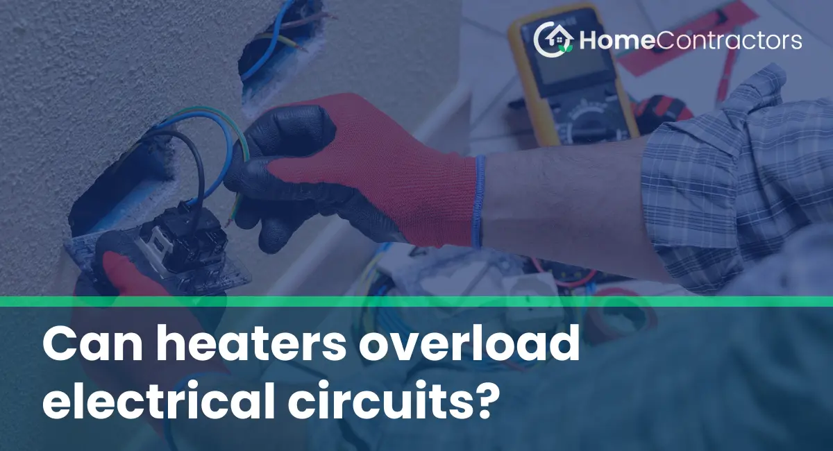 Can heaters overload electrical circuits?
