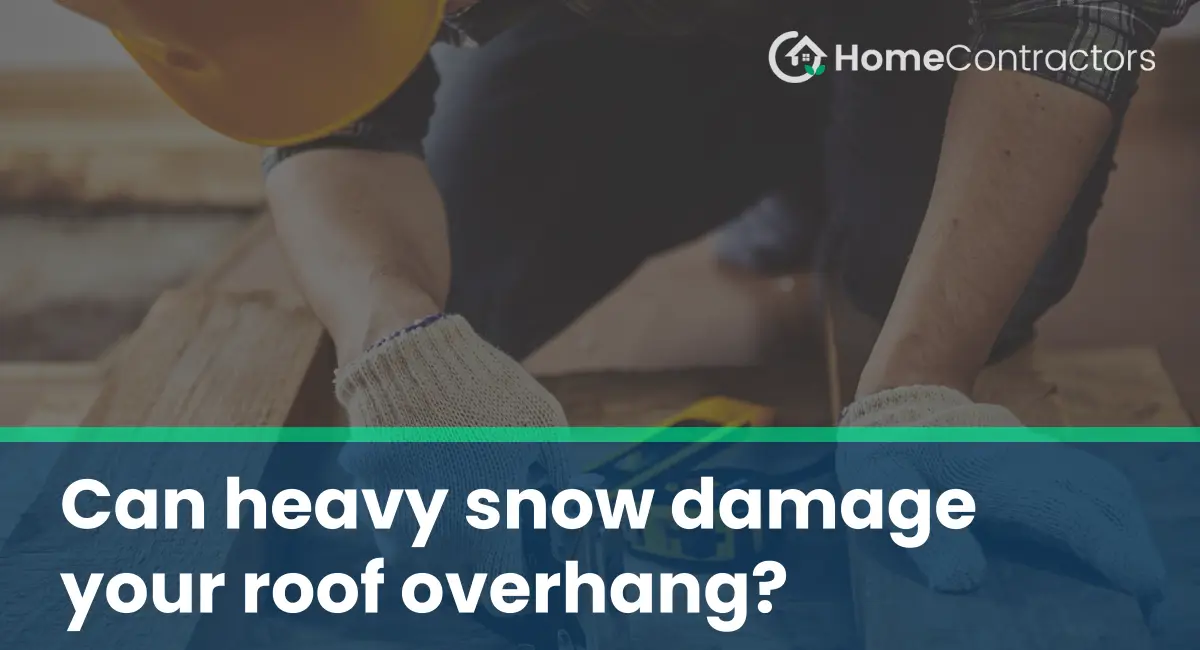 Can heavy snow damage your roof overhang?