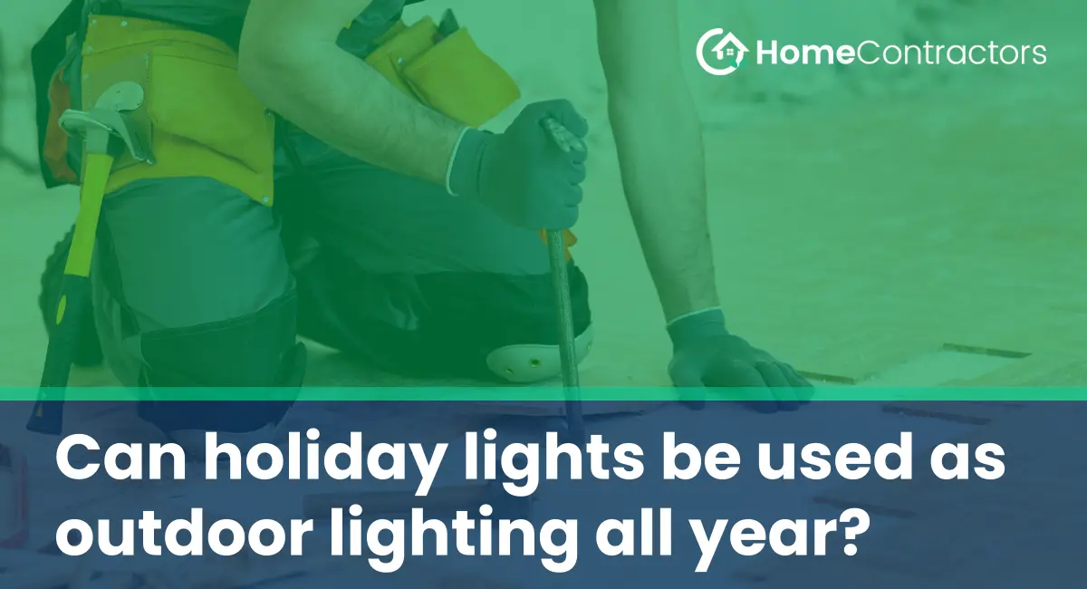 Can holiday lights be used as outdoor lighting all year?