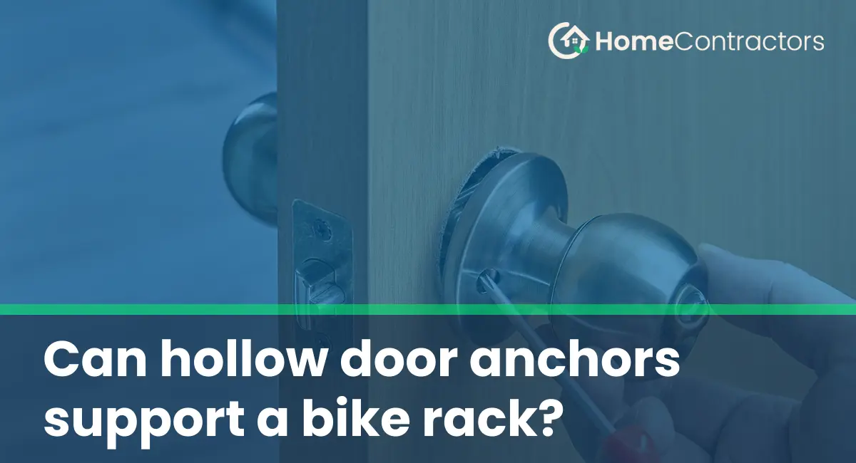 Can hollow door anchors support a bike rack?