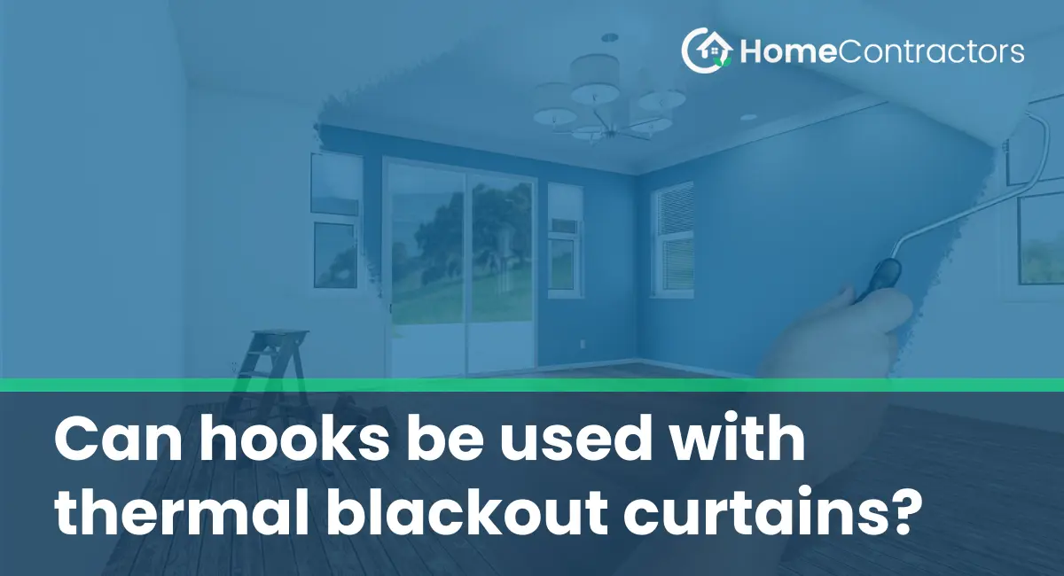 Can hooks be used with thermal blackout curtains?