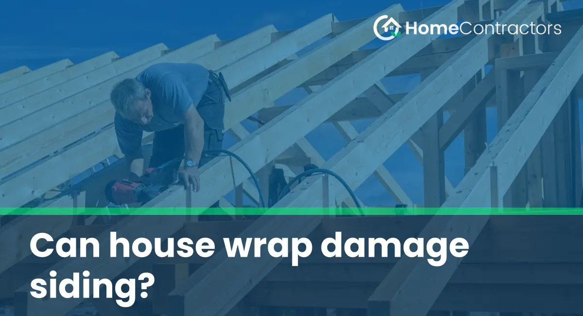Can house wrap damage siding?
