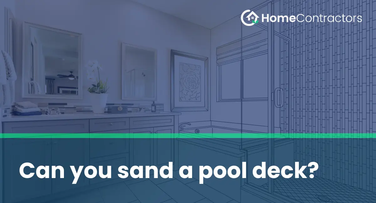 Can you sand a pool deck?