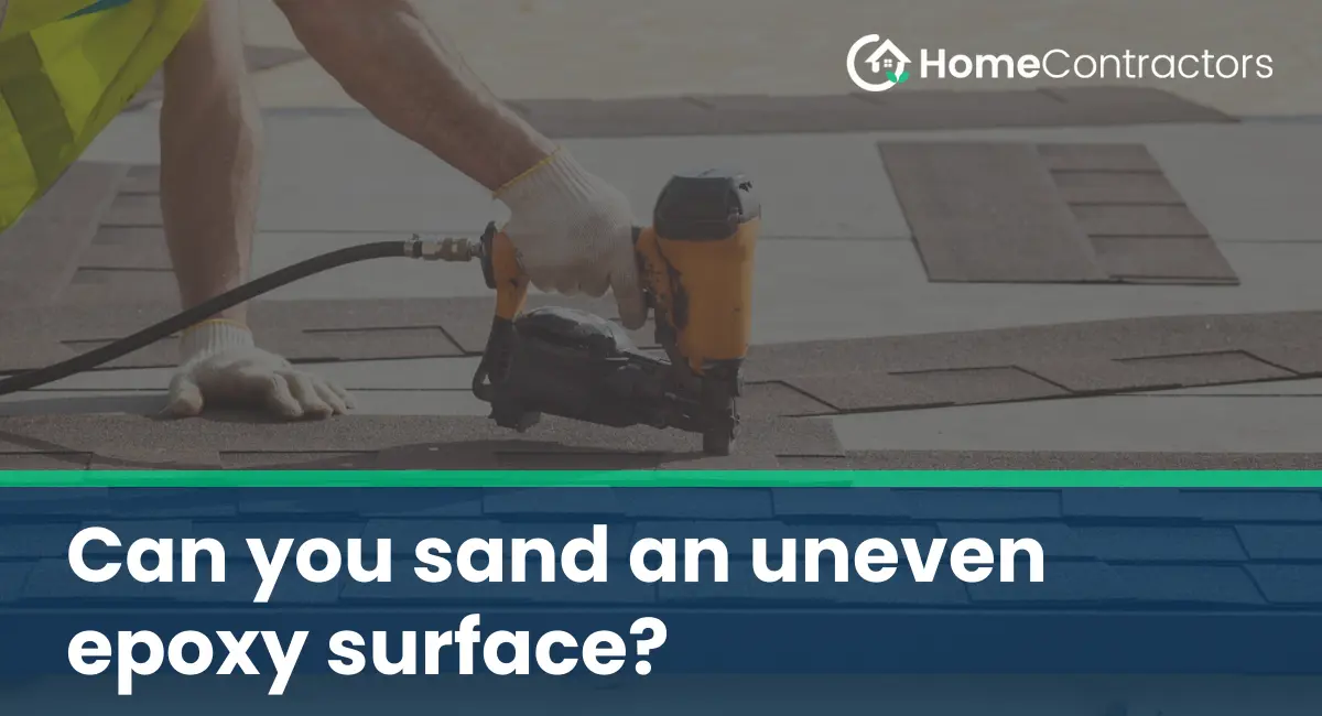 Can you sand an uneven epoxy surface?