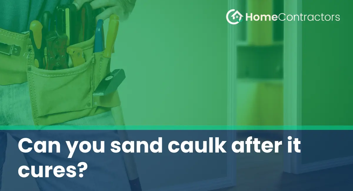 Can you sand caulk after it cures?