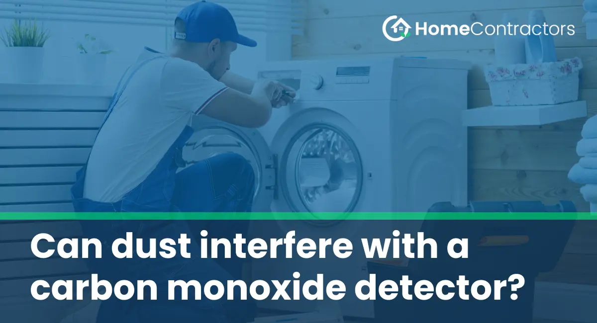 Can dust interfere with a carbon monoxide detector?