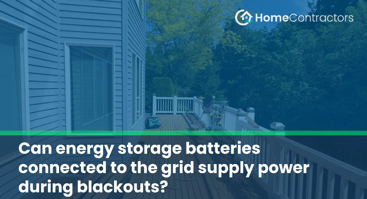 Can energy storage batteries connected to the grid supply power during blackouts?